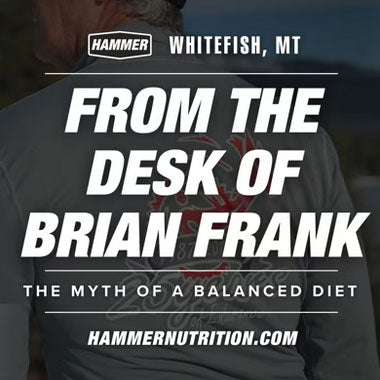 A KIEGYENSÚLYOZOTT ÉTREND MÍTOSZA - Hammer Nutrition CEE